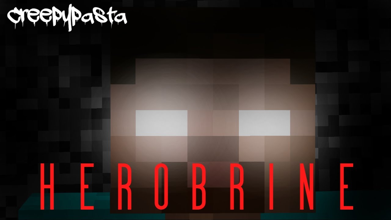 Minecraft CREEPYPASTA HEROBRINE YouTube