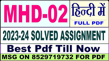 mhd 02 solved assignment 2023-24 || mhd 02 solved assignment 2024 || ignou mhd02 2023-24