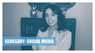 Glossary of Marketing Terms Part 1– Social Media Marketing