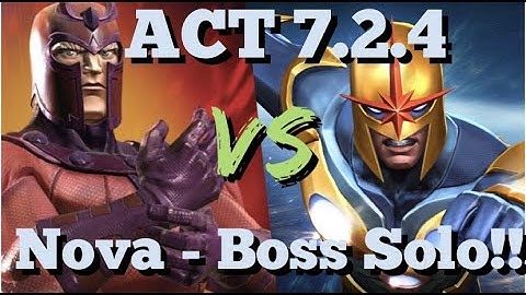 MCOC - ACT 7.2.4 - Magneto VS Nova - Boss Solo!!!