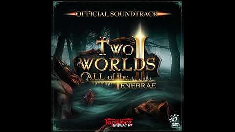 Two Worlds ll Call of the Tenebrae OST "Heroes heart"