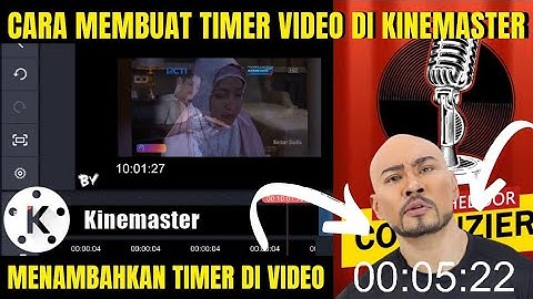 CARA Membuat Timer Video di Kinemaster | TUTORIAL KINEMASTER #3