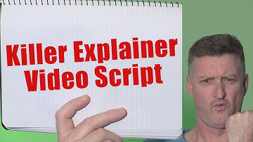 How To Write a Killer Script for Your Explainer Video 2023