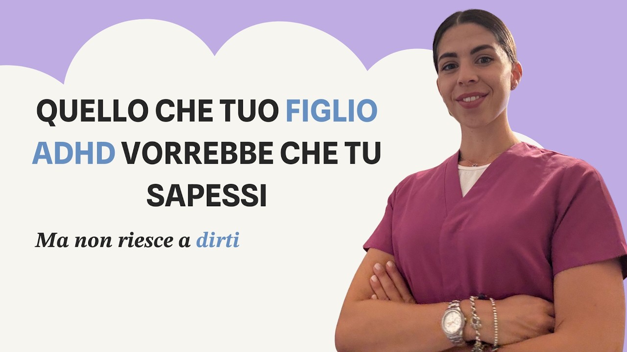 Quello che devi sapere se hai un figlio ADHD (e gli errori da evitare)