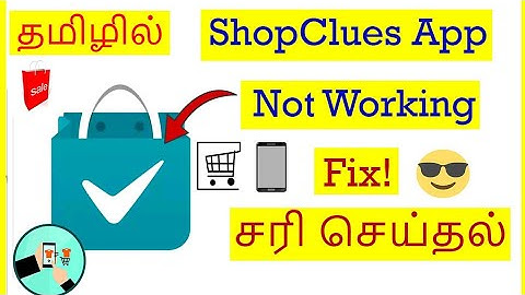 How to Fix ShopClues App Not Working Problem In Android Mobile Tamil | VividTech