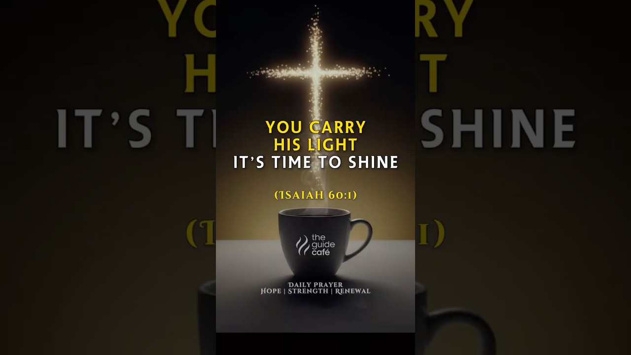Arise and Shine | Isaiah 60:1 | A Prayer for Hope, Renewal & Divine Favor Encouragement, Motivation