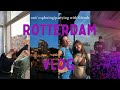 First month living in rotterdam