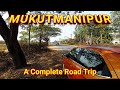 A road trip to mukutmanipur by car sonajhuri prakriti bhraman kendra ep1 ssbartcreations