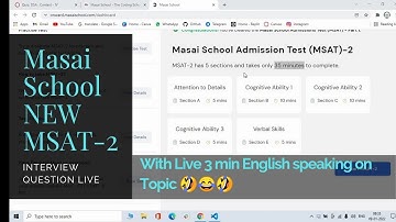 (expired)msat 2 | With live 3 minutes interview answer 😂 | Masai school msat 2 | How to clear msat 2