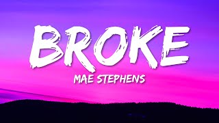 Mae Stephens - If We Ever Broke Up (Lyrics) | if we ever broke up i'd never be sad