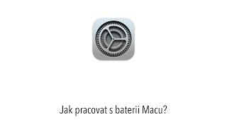 Tip #42: jak pracovat s baterií u Macu?