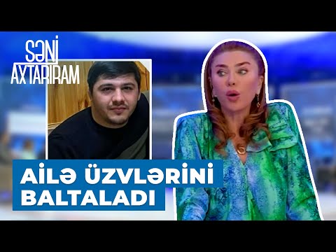 Səni Axtarıram | Bakıda dəhşətli qətl | 25 yaşlı Əhməd ailə üzvlərini öldürdü