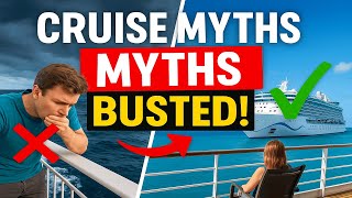 Exclusive 10 Myths About Cruising – Busted! Details