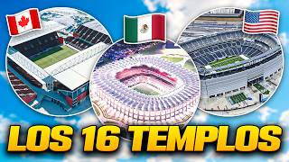 Los 16 Estadios Del Mundial estados Unidos mxico canad 2026