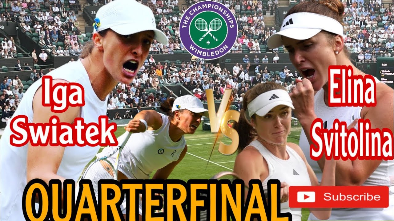 IGA SWIATEK VS ELINA SVITOLINA | QUARTERFINALS | WIMBLEDON 2023 - YouTube