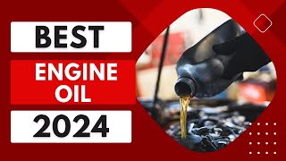 5 Best Engine Oil In 2024 | Best Synthetic Oil Review