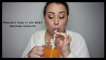 Project Use It Up - Goals 2021 Update #2