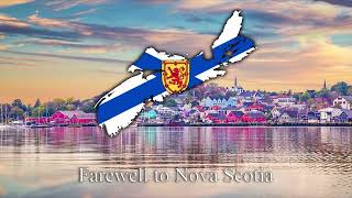 "Farewell to Nova Scotia" - Nova Scotian Folk Song