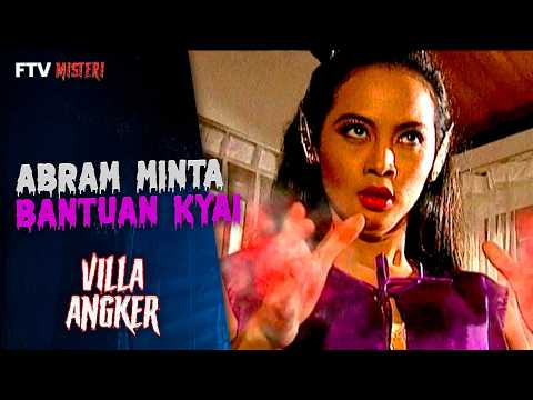Abram Seeks Help from Pak Kyai to Face Larasati | Mystery FTV