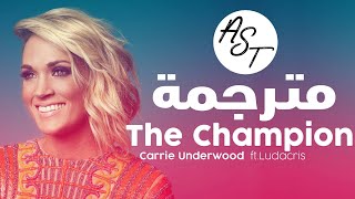 Carrie Underwood The Champion Feat Ludacris Audio مترجمة Carrie Underwood The Champion Feat Ludacris Audio مترجمة