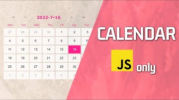 Calendar with HTML, CSS, and vanilla JavaScript