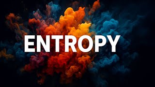 Entropy explained: The most misunderstood concept in physics"
