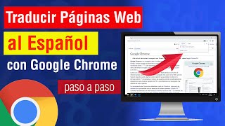 Como traducir una pagina web al Español con Google Chrome | traducir paginas en google Chrome 2023