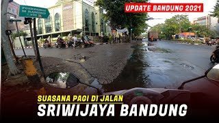 Jalan Sriwijaya Bandung 2021 [4K]|suasana di sekitar jalan