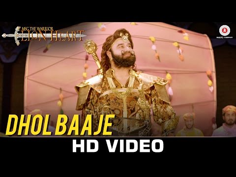 Dhol Baaje - MSG The Warrior Lion Heart | Saint Dr. Gurmeet Ram Rahim Singh Ji Insan