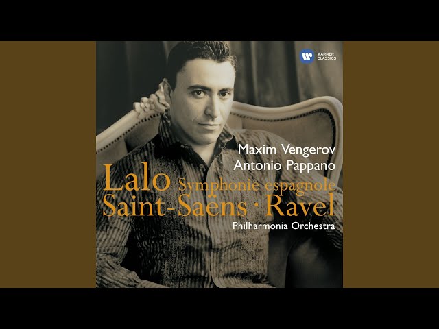 Lalo - Symphonie espagnole:Intermezzo : M.Vengerov / Orch Philharmonia / A.Pappano