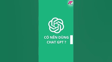 Hiểu ngay lập tức CHAT GPT là gì? chỉ sau 60s xem video này | Protected By DMCA.com