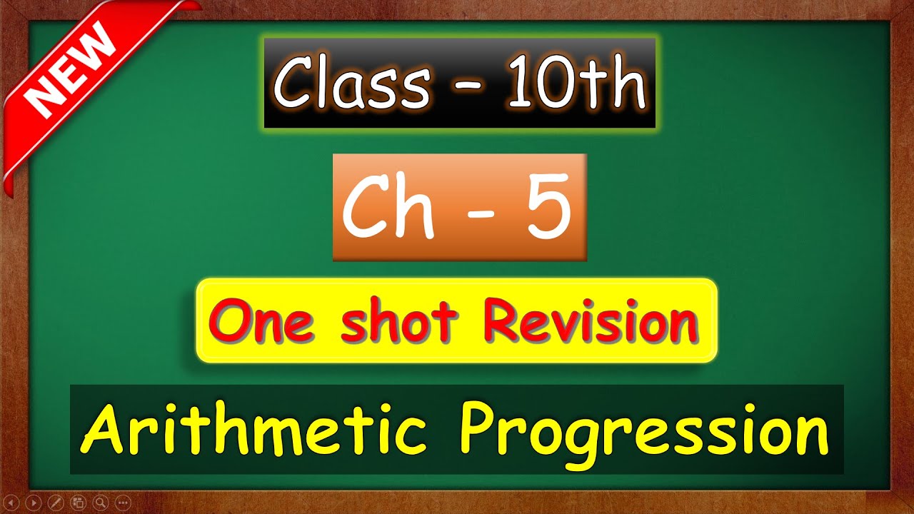 Class 10 Maths Chapter 5: Arithmetic Progression | Full Chapter ...