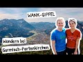 WANK | Aussichtsreiche Wanderung auf den Sonnenberg von Garmisch-Partenkirchen