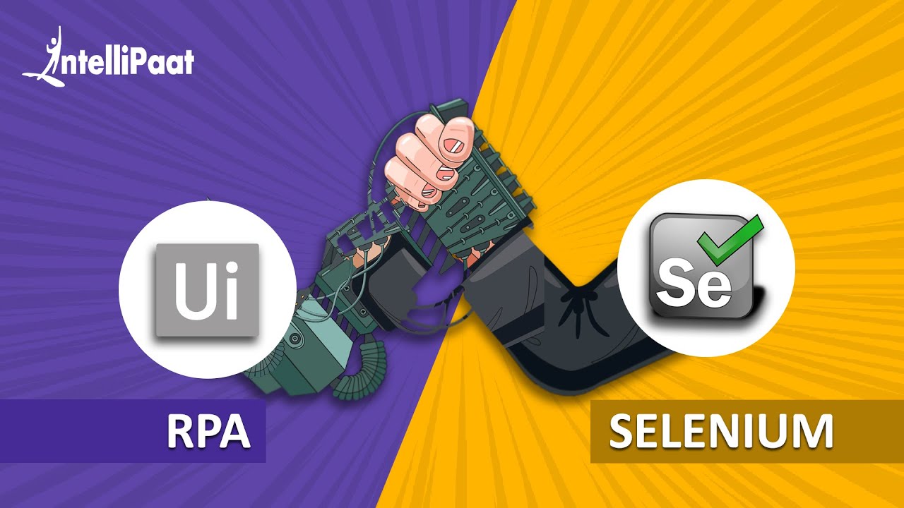 Selenium vs RPA | Selenium Automation vs Robotic Process Automation | Intellipaat