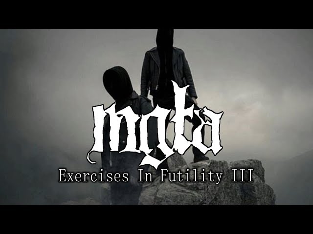 Mgla - Exercises in futility III