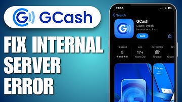 How To Fix GCash Internal Server Error (2023)