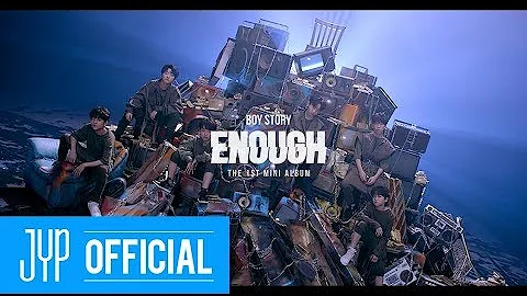 BOY STORY "Enough" M/V - 天天要聞