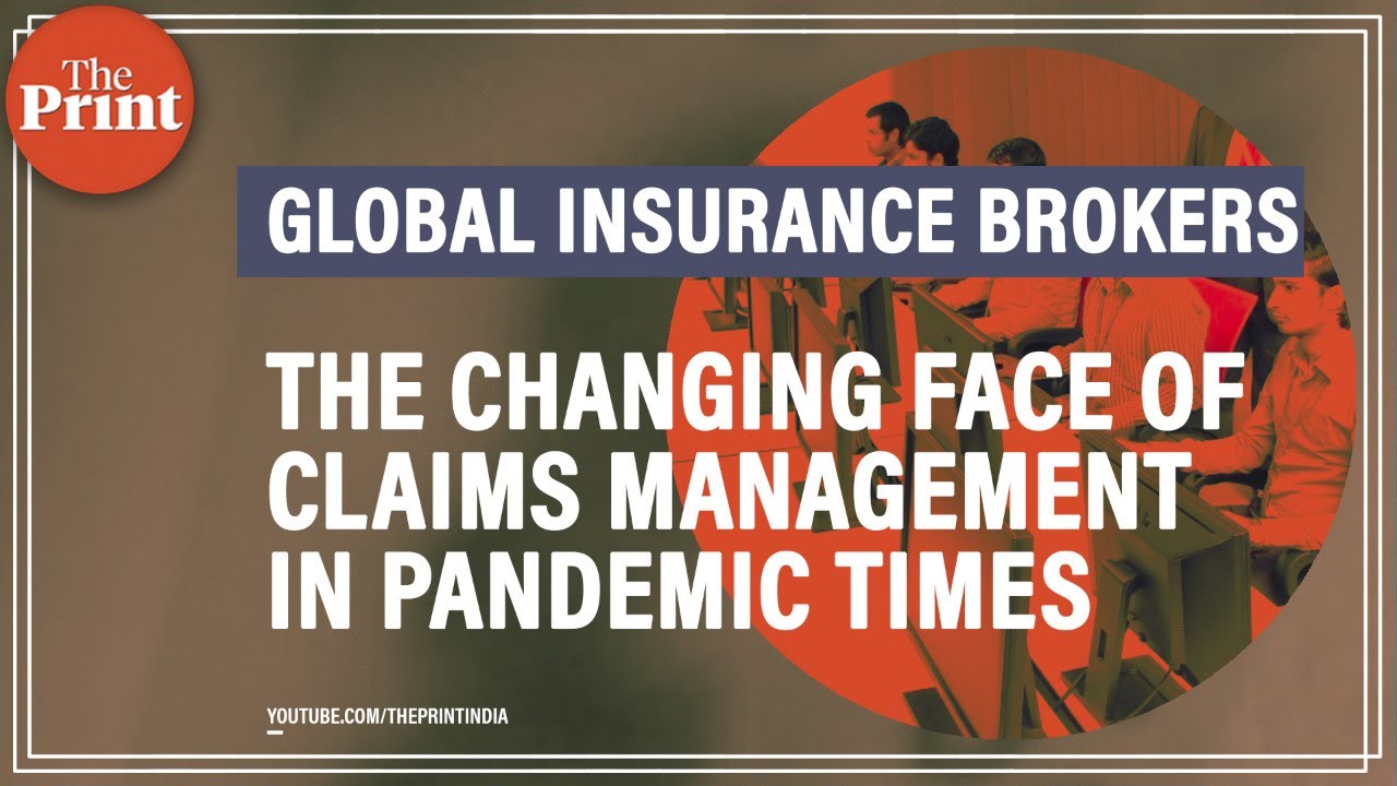 GLOBAL Insurance Brokers | The Changing Face of Claims Management in Pandemic Times