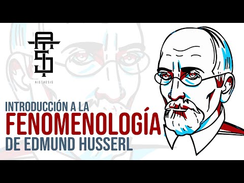 La Fenomenología de Edmund Husserl