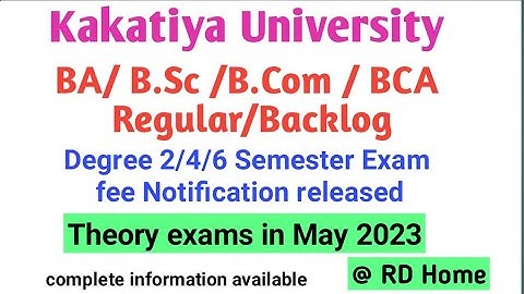 KU Degree 2/4/6 Semester Exam fee notification BA BCom BSc BCA exams in May 2023
