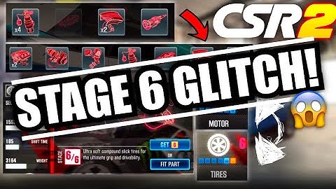 CSR2 | STAGE 6 GLITCH