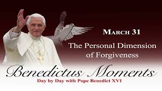 March 31: The Personal Dimension of Forgiveness (2026)