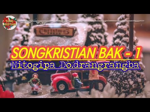 Songkristian   Nitogipa dodrangrangba   old garo Christmas song  