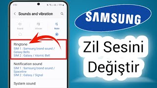 Samsung Galaxy A35 Zil Sesi Nasıl Değiştirilir Samsung A35 Zil Sesi Ayarlama