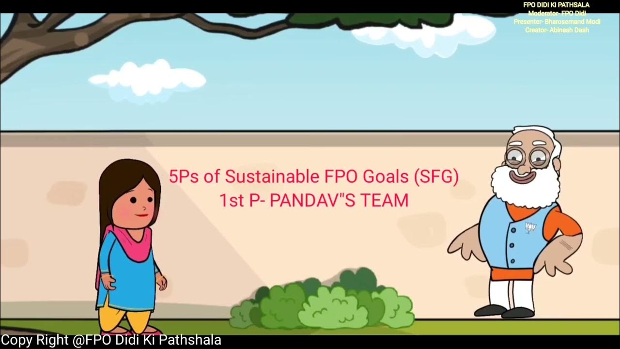 fpodidikipathsala-episode-4-5ps-of-sustainable-fpo-goals-1st-p-pandava