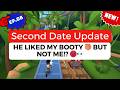 Brooke And Jubal Second Date Update | HE LIKED MY BOOTY 🍑 BUT NOT ME!? 😡👀