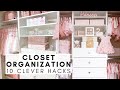 NURSERY ORGANIZATION | 10 Clever Closet HACKS (DIY Closet Makeover)