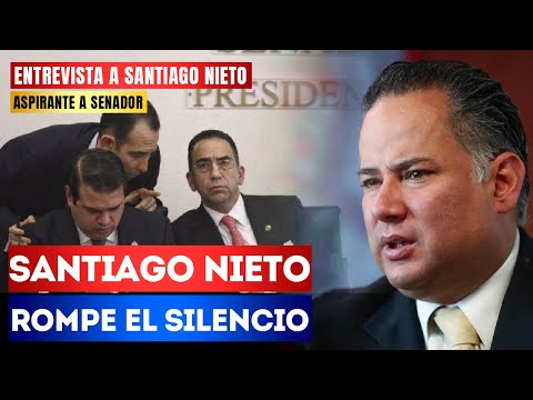 Santiago Nieto REVELA que #SacoDePus, Cabeza de Vaca y Gil Zuarth no lo quieren de Senador