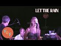 Sara Bareilles (Cover) - Let The Rain - Foxes and Fossils