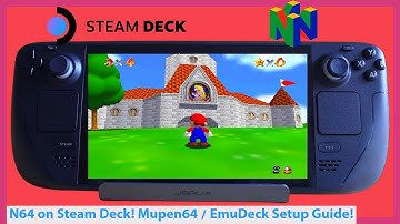 N64 on Steam Deck!  Mupen64 Plus EmuDeck 2 Setup Guide and Emulation Tutorial for Valve